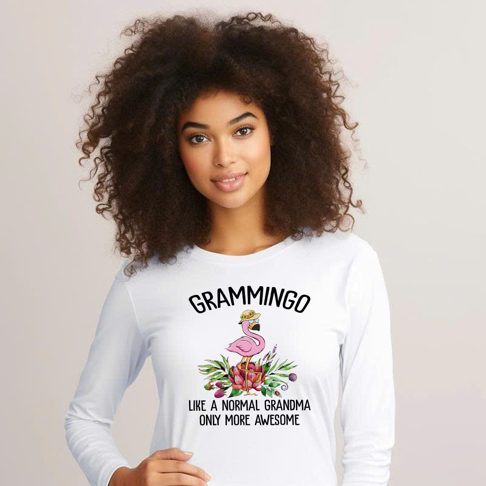 Gramming Like A Normal Grandma Only More Awesome Long Sleeve Shirt Funny Flamingo Shirts Grandma Gift